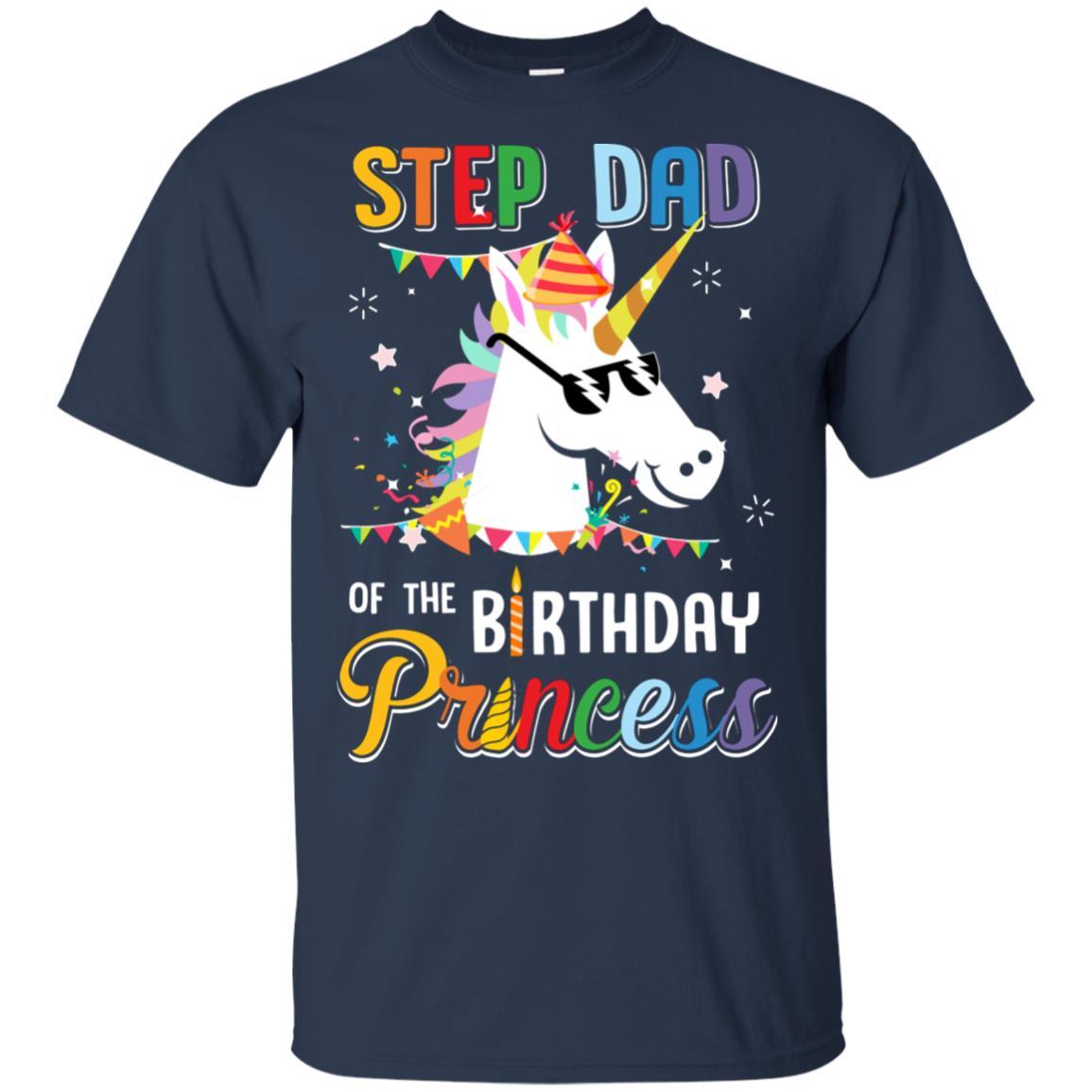 Step Dad Of The Unicorn Birthday Princess-T-Shirt & Hoodie-Classic T-Shirt-Navy