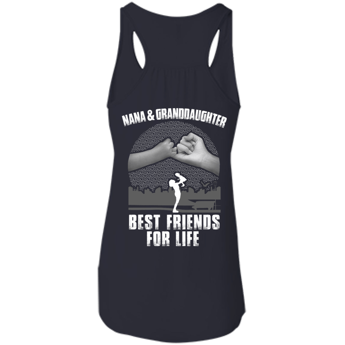 Nana and Granddaughter Best Friends For Life-T-Shirt & Hoodie-Women's Flowy Racerback Tank-Midnight