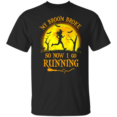 Funny Halloween My Broom Broke So Now I Go Running-T-Shirt & Tank Top-Classic T-Shirt-Black