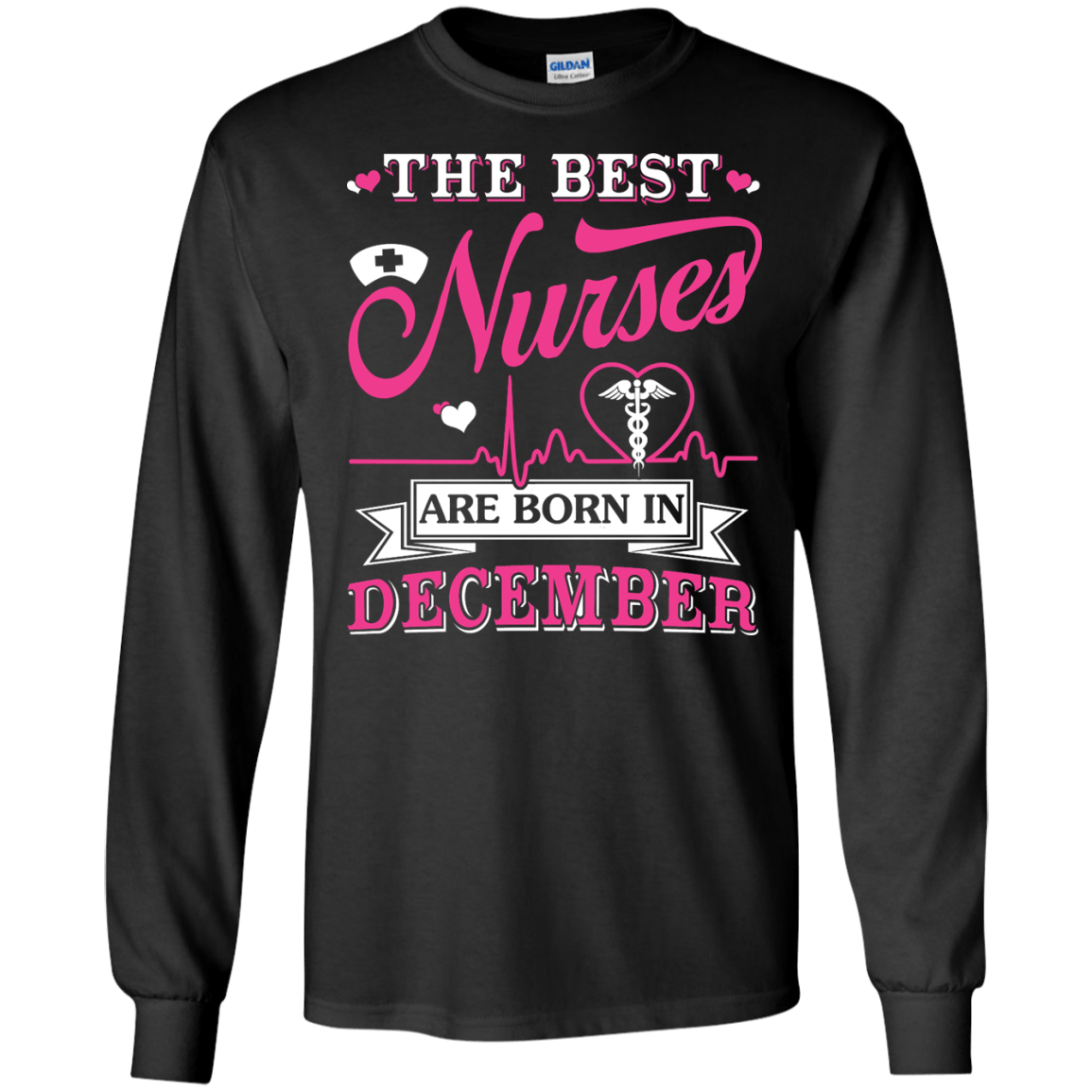 The Best Nurses Are Born In December-T-Shirt & Hoodie-Long Sleeve T-Shirt-Black
