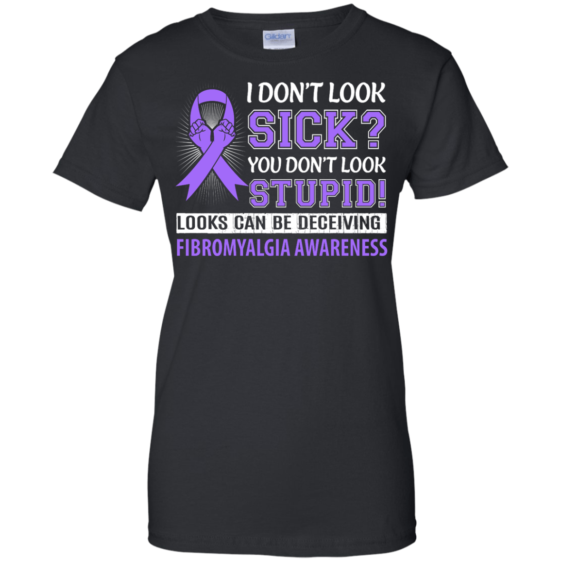 I Don't Look Sick Fibromyalgia Awareness-T-Shirt & Hoodie-Women's T-Shirt-Black