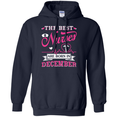 The Best Nurses Are Born In December-T-Shirt & Hoodie-Pullover Hoodie-Navy