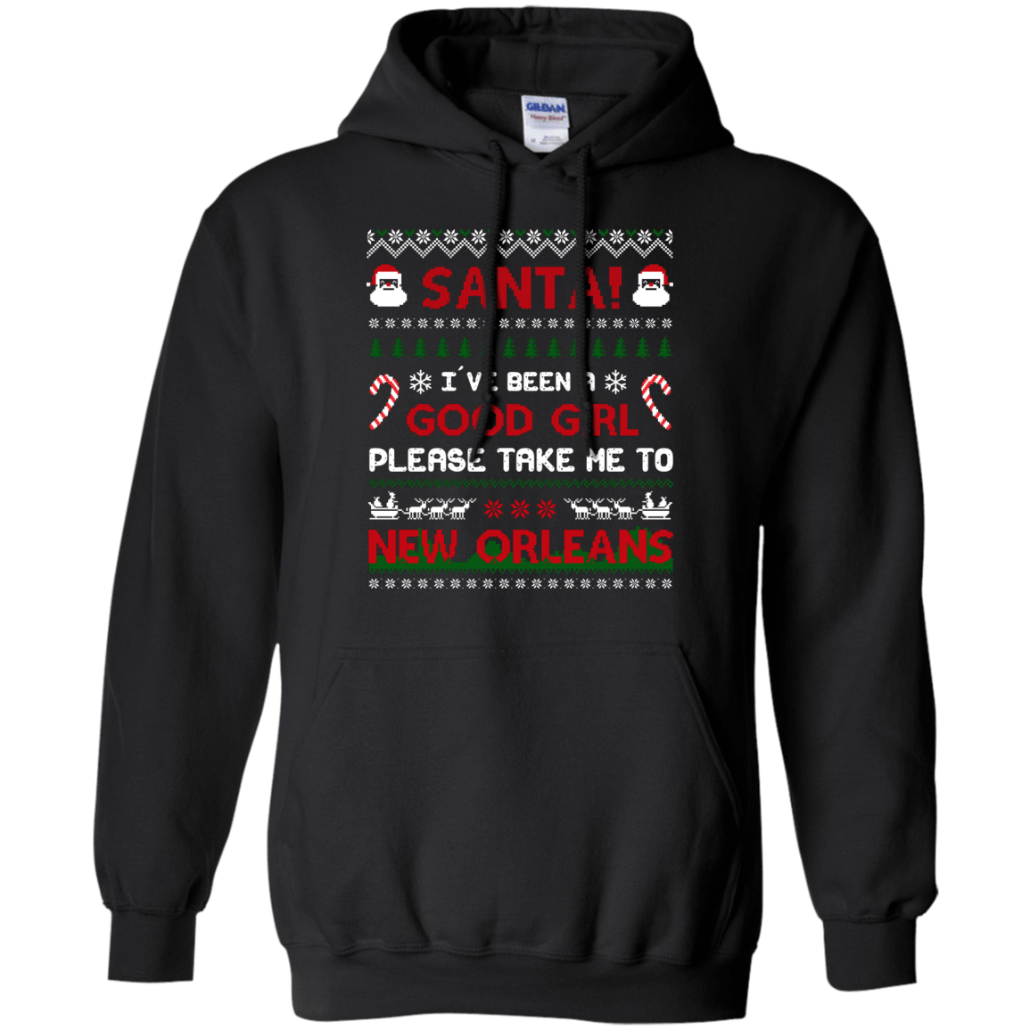 Santa I've Been A Good Girl Please Take Me To New Orleans-T-Shirt & Hoodie-Pullover Hoodie-Black
