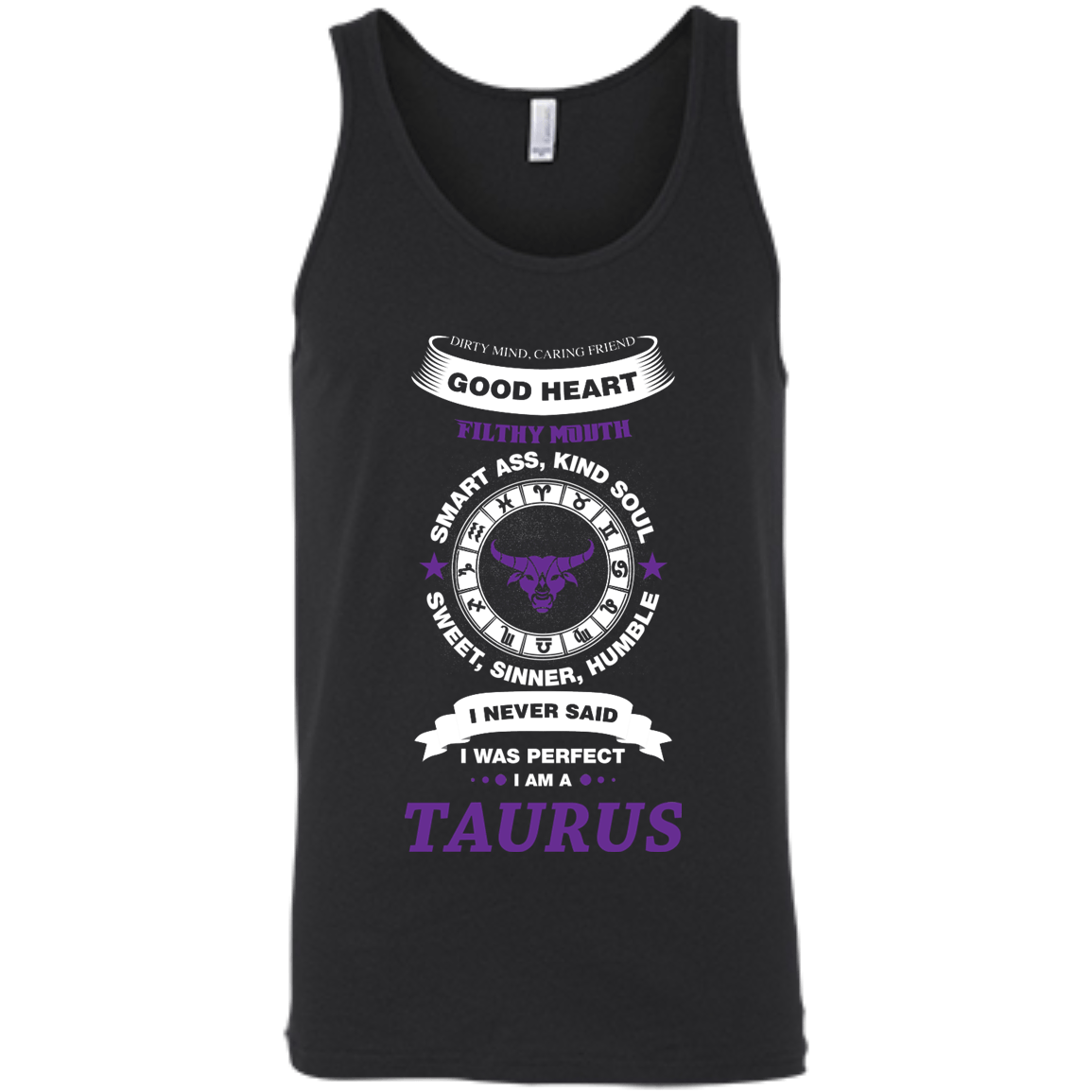 I Never Said I Was Perfect I Am A TAURUS-T-Shirt & Hoodie-Unisex Tank-Black