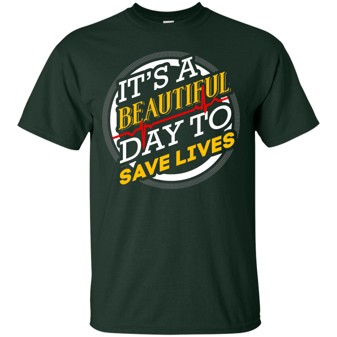 Its A Beautiful Day-T-Shirt & Hoodie-Classic T-Shirt-Forest Green