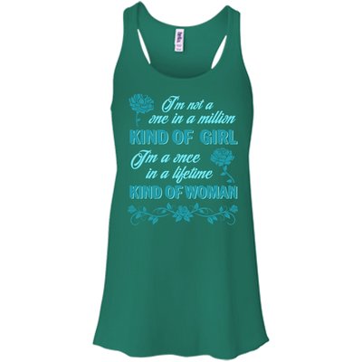 I'm A Once In A Lifetime Kind Of Woman-T-Shirt & Hoodie-Women's Flowy Racerback Tank-Kelly