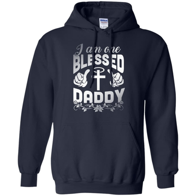 I Am One Blessed Daddy-T-Shirt & Hoodie-Pullover Hoodie-Navy