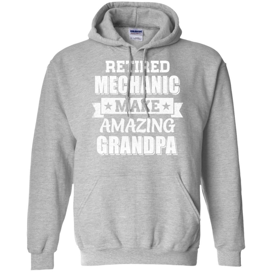 Funny Retired Machanic Make Amazing Grandpa Gifts-T-Shirt & Hoodie-Pullover Hoodie-Sport Grey