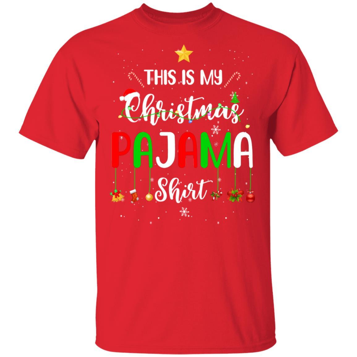 This is My Christmas Pajama Funny Xmas Gift-T-Shirt & Sweatshirt-Classic T-Shirt-Red