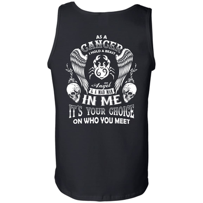 As A Cancer I Hold A Beast An Angel A Madman In Me-T-Shirt & Hoodie-Unisex Tank-Black