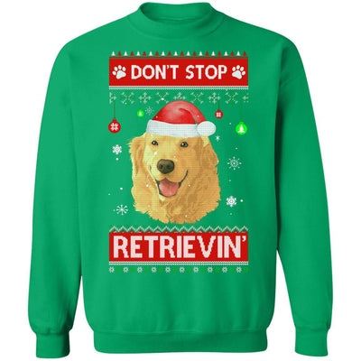 Santa Golden Retriever Ugly Xmas Sweater Dont Stop Retrievin-T-Shirt & Sweatshirt-Crewneck Sweatshirt-Irish Green