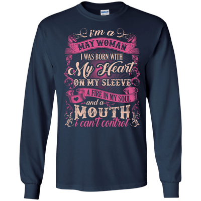 I Am A May Woman I Was Born With My Heart On My Sleeve-T-Shirt & Hoodie-Long Sleeve T-Shirt-Navy