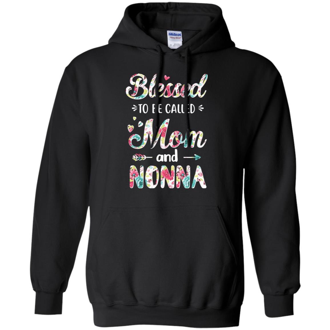 Mothers Day Gifts Blessed To Be Called Mom And Nonna-T-Shirt & Hoodie-Pullover Hoodie-Black