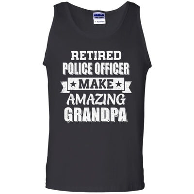 Funny Retired Police Officer Make Amazing Grandpa Gifts-T-Shirt & Hoodie-Unisex Tank-Black