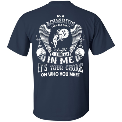 As A Aquarius I Hold A Beast An Angel A Madman In Me-T-Shirt & Hoodie-