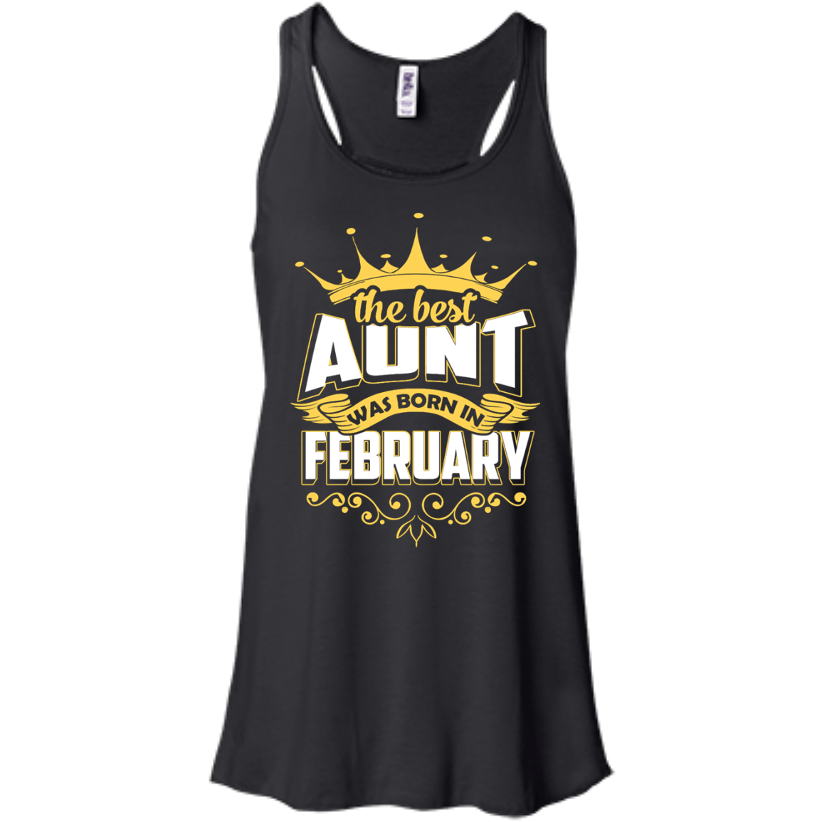 The Best Aunt Was Born In February-T-Shirt & Hoodie-Women's Flowy Racerback Tank-Black