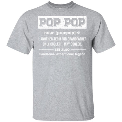 Pop Pop Gifts Grandpa Definition Fathers Day-T-Shirt & Hoodie-Classic T-Shirt-Sport Grey