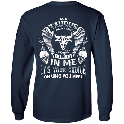 As A Taurus I Hold A Beast An Angel A Madman In Me-T-Shirt & Hoodie-Long Sleeve T-Shirt-Navy