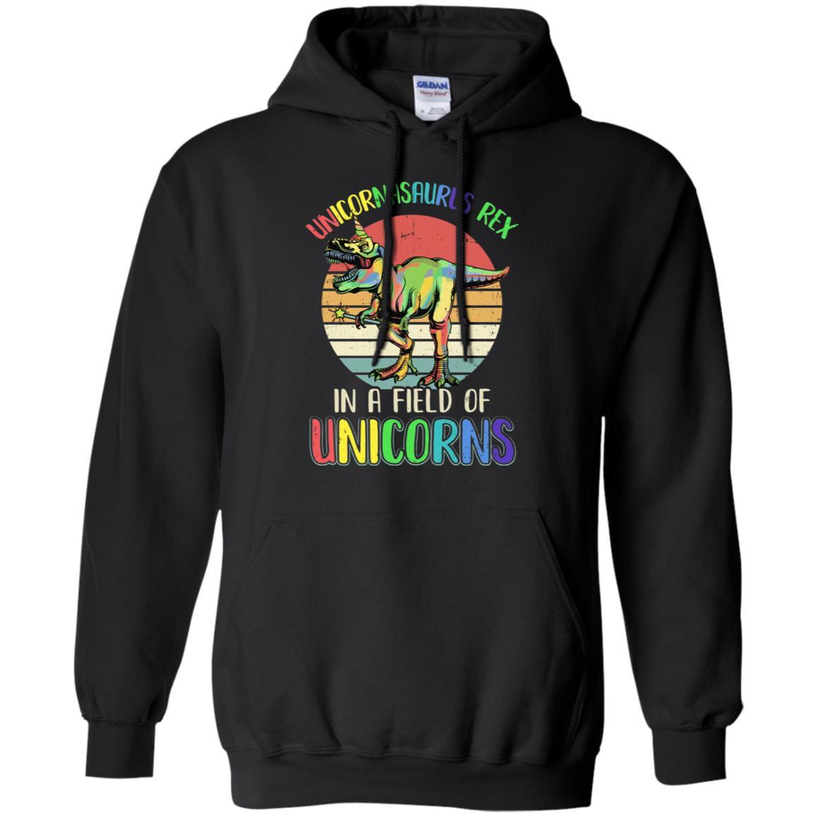 Be A Unicornasaurus Rex In A Field Of Unicorns-T-Shirt & Hoodie-Pullover Hoodie-Black