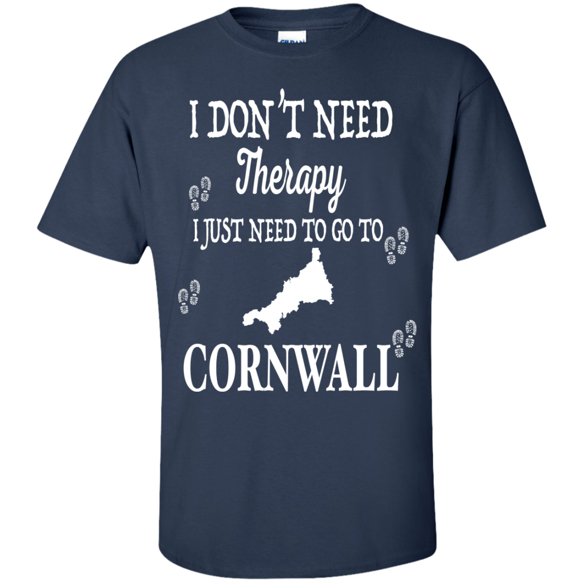 I Just Need To Go To Cornwall-T-Shirt & Hoodie-Classic T-Shirt-Navy