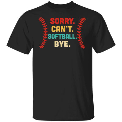 Sorry Can't Softball Bye Cool Softball Lovers Vintage Gift-T-Shirt & Hoodie-Classic T-Shirt-Black