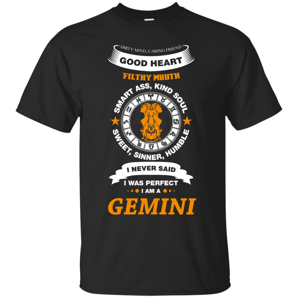 I Never Said I Was Perfect I Am A GEMINI-T-Shirt & Hoodie-Classic T-Shirt-Black