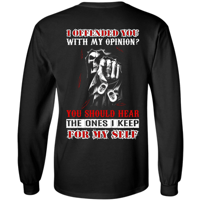 I Offended You With My Opinion-T-Shirt & Hoodie-Long Sleeve T-Shirt-Black