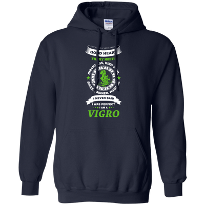 I Never Said I Was Perfect I Am A VIGRO-T-Shirt & Hoodie-Pullover Hoodie-Navy