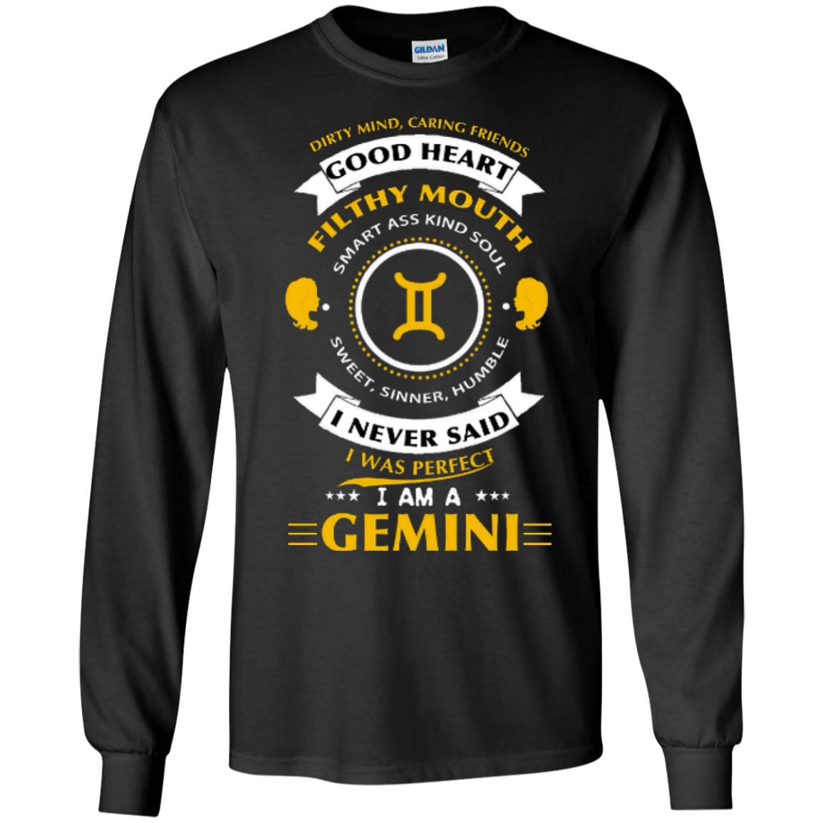 I never said I was perfect I am a GEMINI-T-Shirt & Hoodie-Long Sleeve T-Shirt-Black