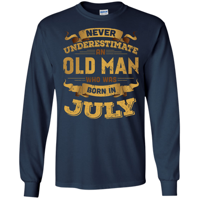 Never Underestimate An Old Man Who Was Born In July-T-Shirt & Hoodie-Long Sleeve T-Shirt-Navy