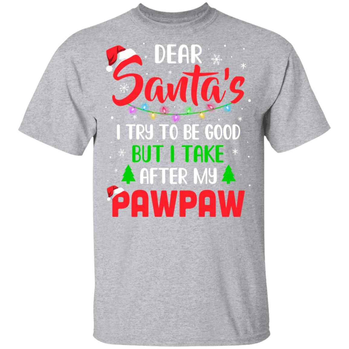Dear Santa I Tried To Be Good But My PawPaw Christmas Kids Youth-Youth Shirt-Youth T-Shirt-Sport Grey