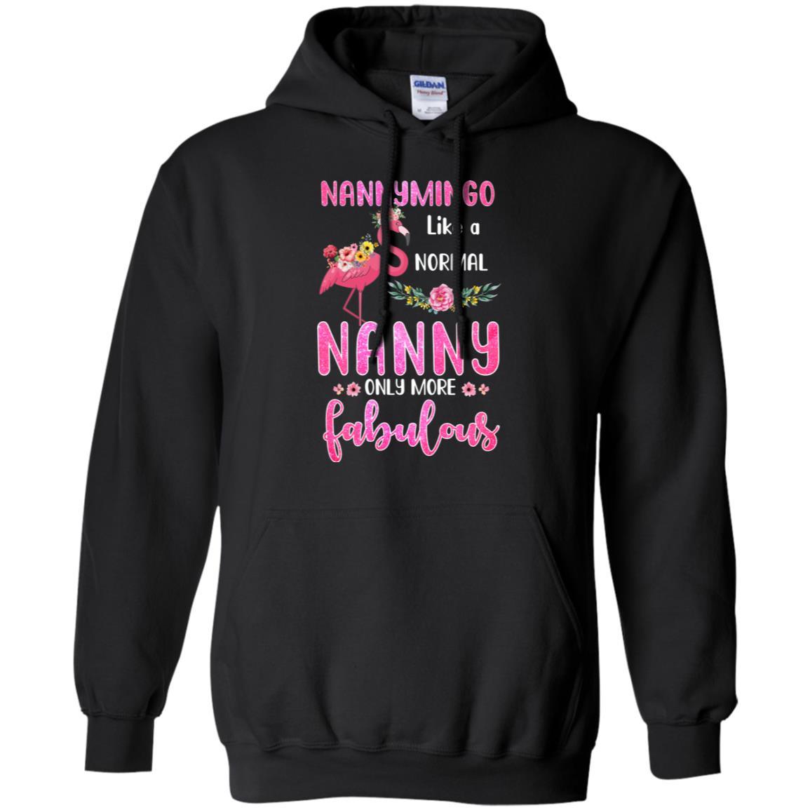 Nannymingo Like A Normal Nanny Only More Fabulous Mom-T-Shirt & Hoodie-Pullover Hoodie-Black