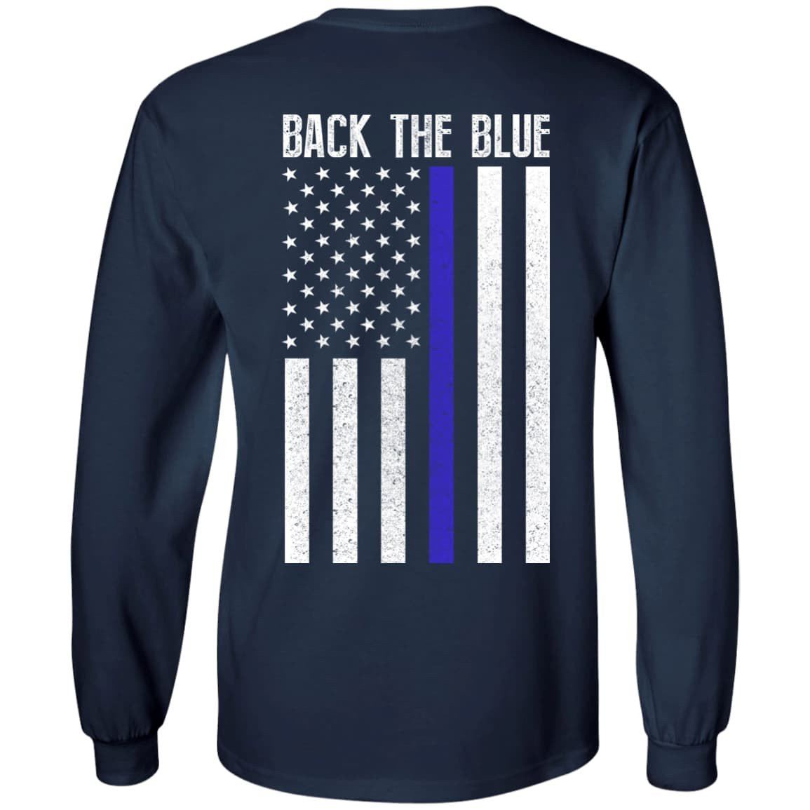 BACK THE BLUE Thin Blue Line Flag-T-Shirt & Hoodie-Long Sleeve T-Shirt-Navy