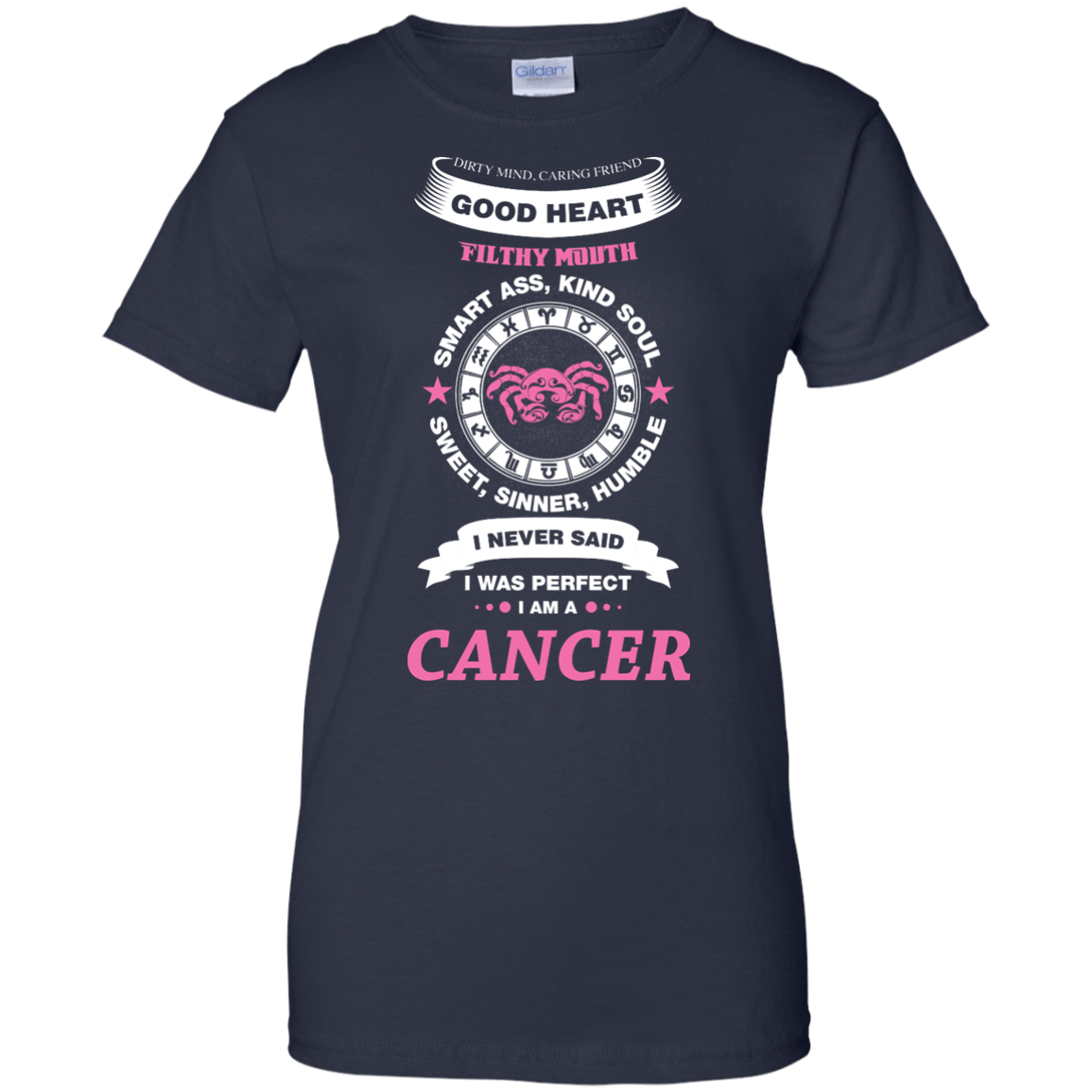 I Never Said I Was Perfect I Am A CANCER-T-Shirt & Hoodie-Women's T-Shirt-Navy
