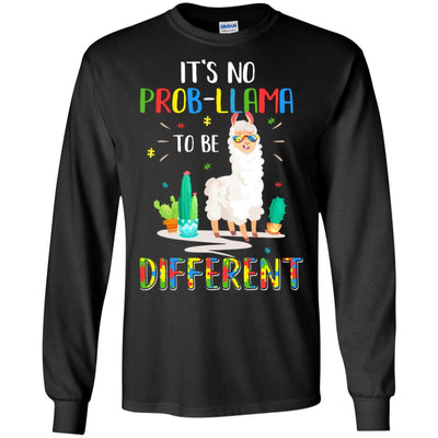 No Prob Llama To Be Different Llama Autism Awareness Gift-T-Shirt & Hoodie-Long Sleeve T-Shirt-Black