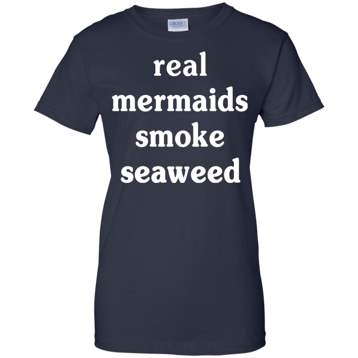 Real Mermaids Smoke Seaweed-T-Shirt & Hoodie-Women's T-Shirt-Navy