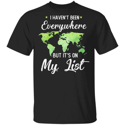 I Haven't Been Everywhere But It's On My List Hippie-T-Shirt & Hoodie-Classic T-Shirt-Black