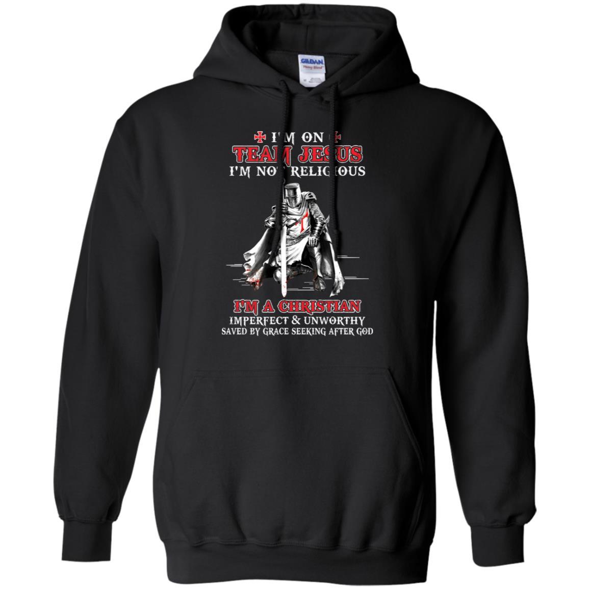 Knight Templar I'm On Team Jesus I'm Not Religious-T-Shirt & Hoodie-Pullover Hoodie-Black