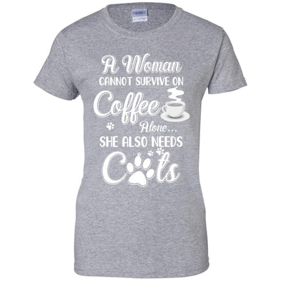 A Woman Cannot Survive On Coffee Alone She Also Needs Cats-T-Shirt & Tank Top-Women's T-Shirt-Sport Grey