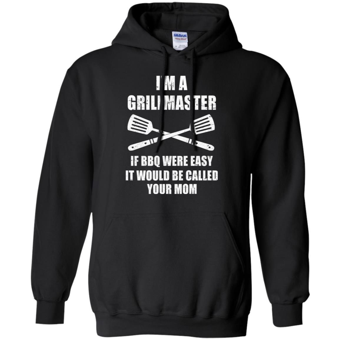 I'm A Grill Master Funny BBQ Barbecue Smoker Chef-T-Shirt & Hoodie-Pullover Hoodie-Black