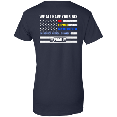 WE ALL HAVE YOUR SIX Family-T-Shirt & Hoodie-Women's T-Shirt-Navy