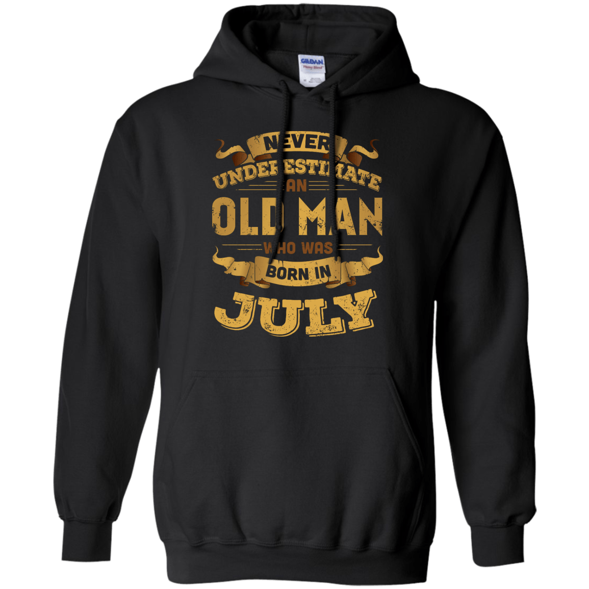 Never Underestimate An Old Man Who Was Born In July-T-Shirt & Hoodie-Pullover Hoodie-Black