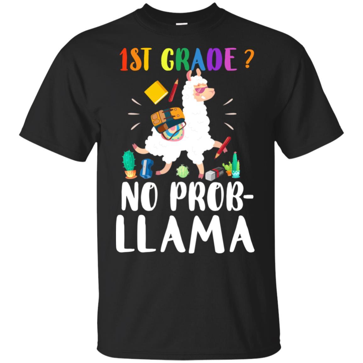 1st Grade No Prob Llama Funny First Day Of School