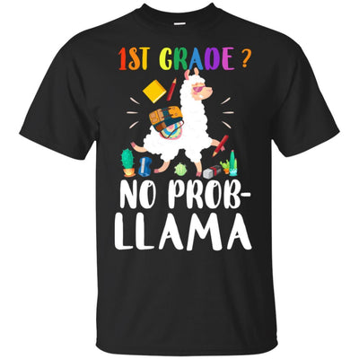 1st Grade No Prob Llama Funny First Day Of School-T-Shirt & Hoodie-Classic T-Shirt-Black