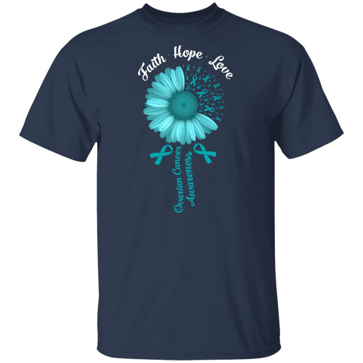Faith Hope Love Teal Ribbon Ovarian Cancer Awareness-T-Shirt & Hoodie-Classic T-Shirt-Navy