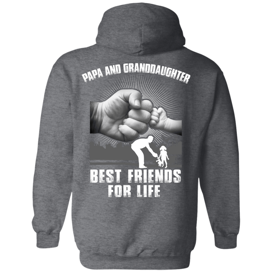 Papa And Granddaughter Best Friends For Life-T-Shirt & Hoodie-Pullover Hoodie-Dark Heather