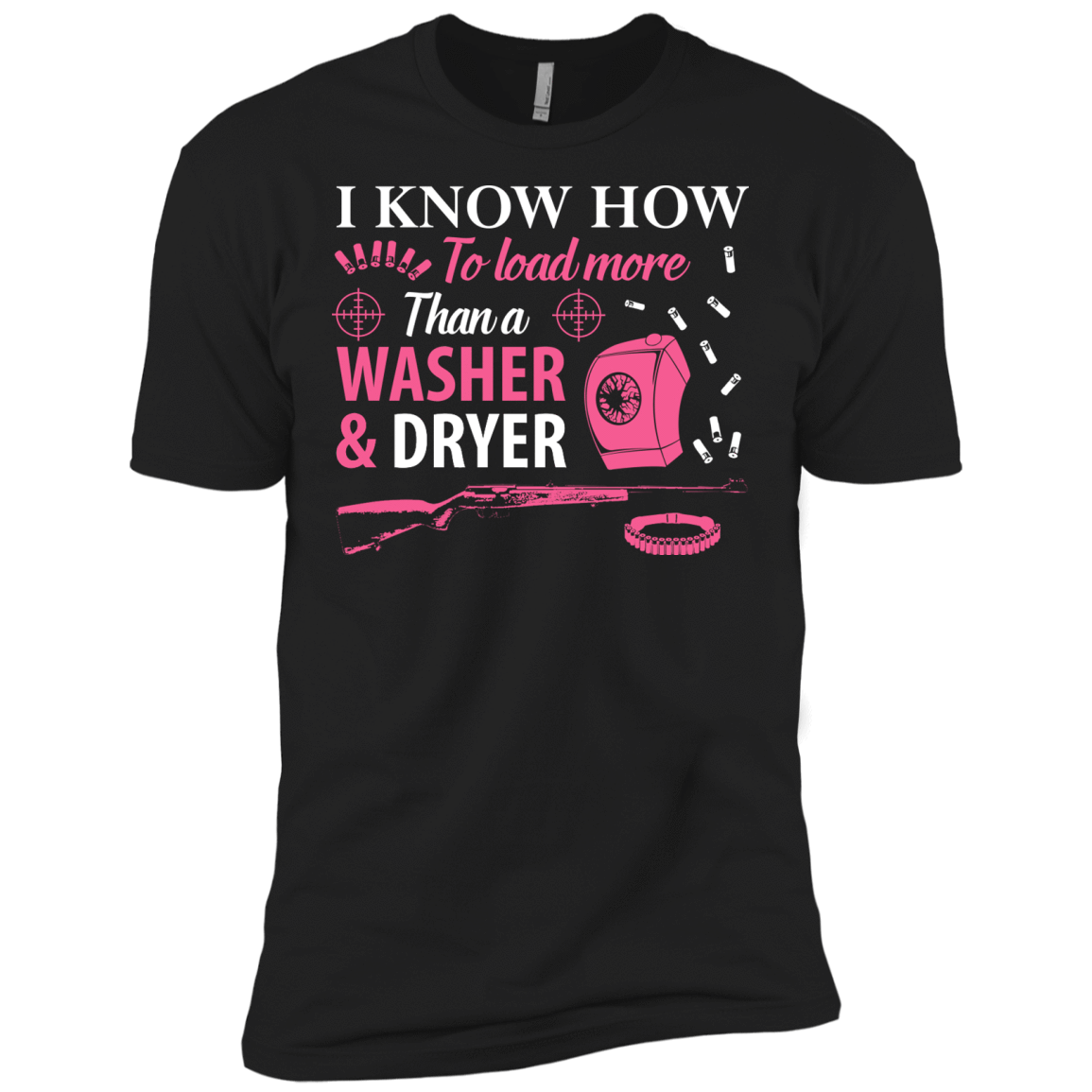 I Know How To Load More Than A Washer And Dryer-T-Shirt & Hoodie-Premium T-Shirt-Black