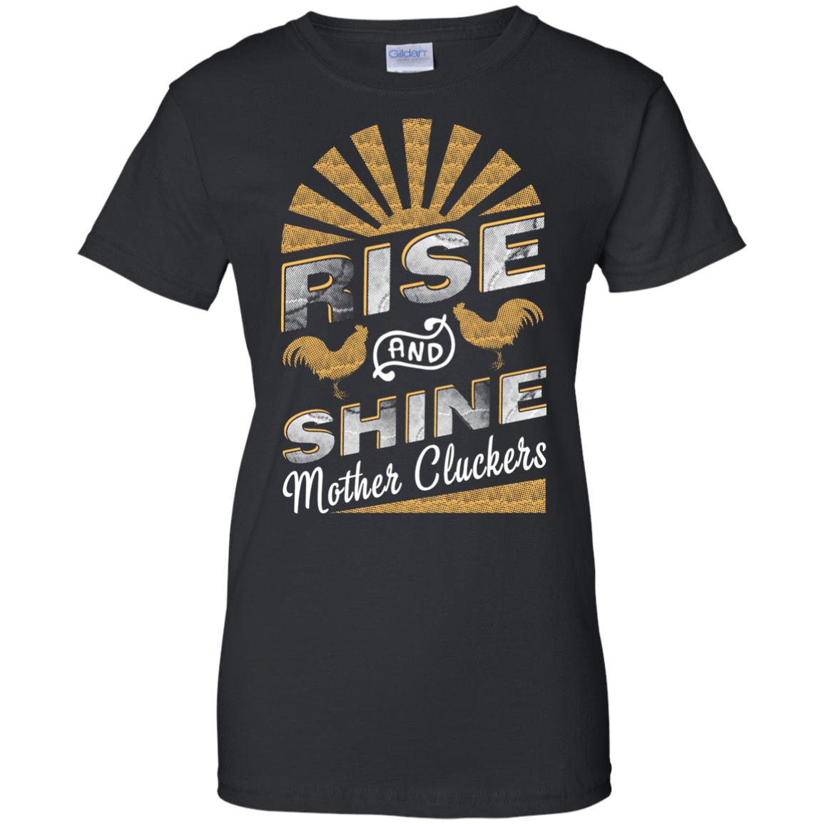 Rise And Shine Mother Cluckers Funny Chicken-T-Shirt & Hoodie-Women's T-Shirt-Black