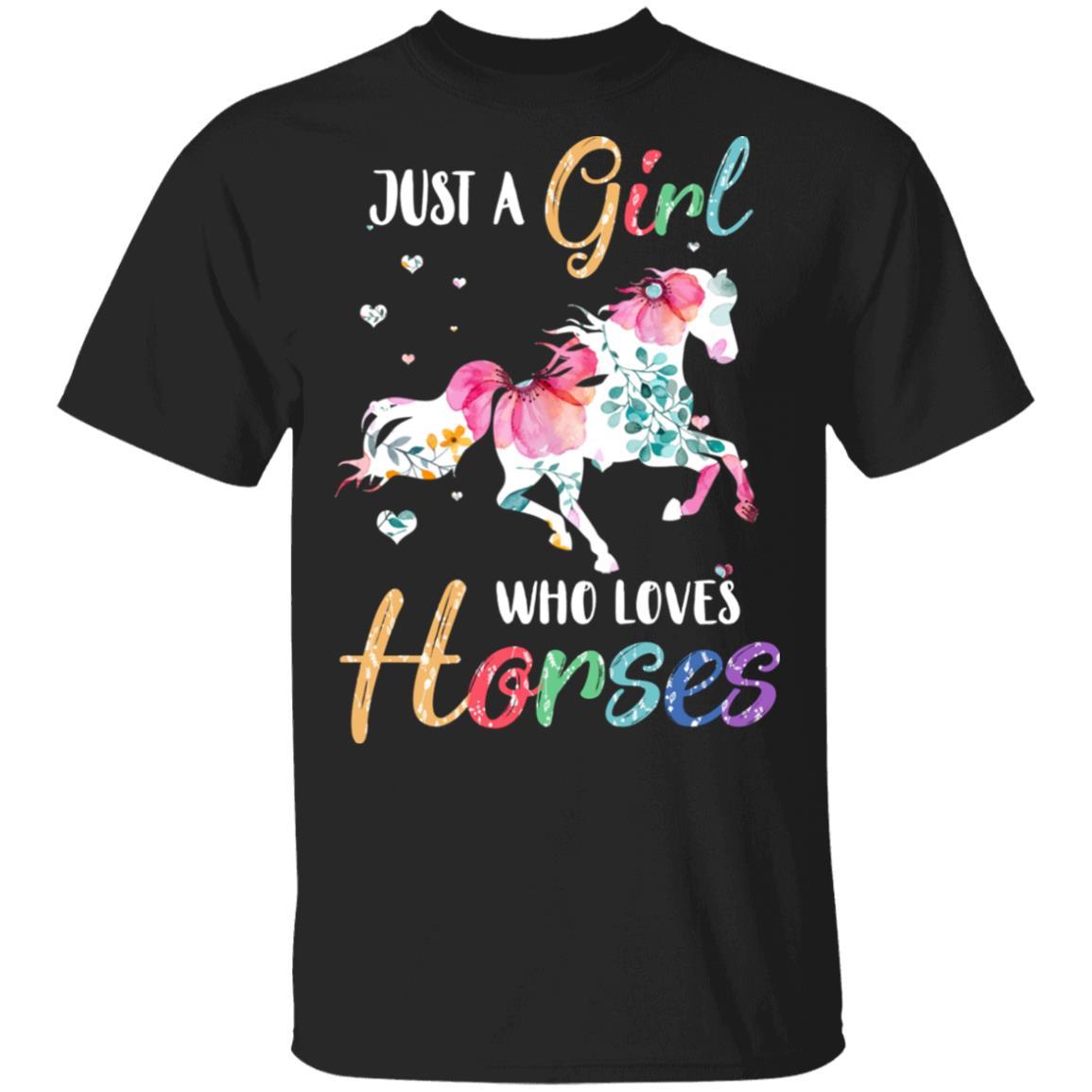 Just A Girl Who Loves Horses Cute Horse Lover