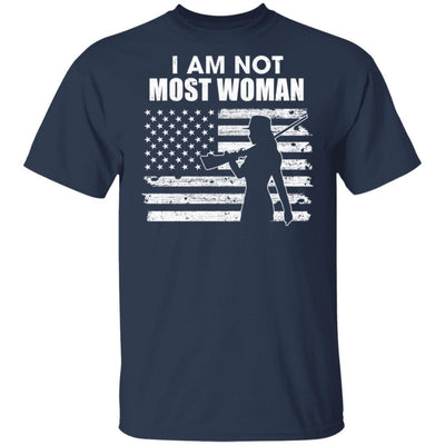 I Am Not Most Women Hunting Hunter Girls Women-T-Shirt & Hoodie-Classic T-Shirt-Navy